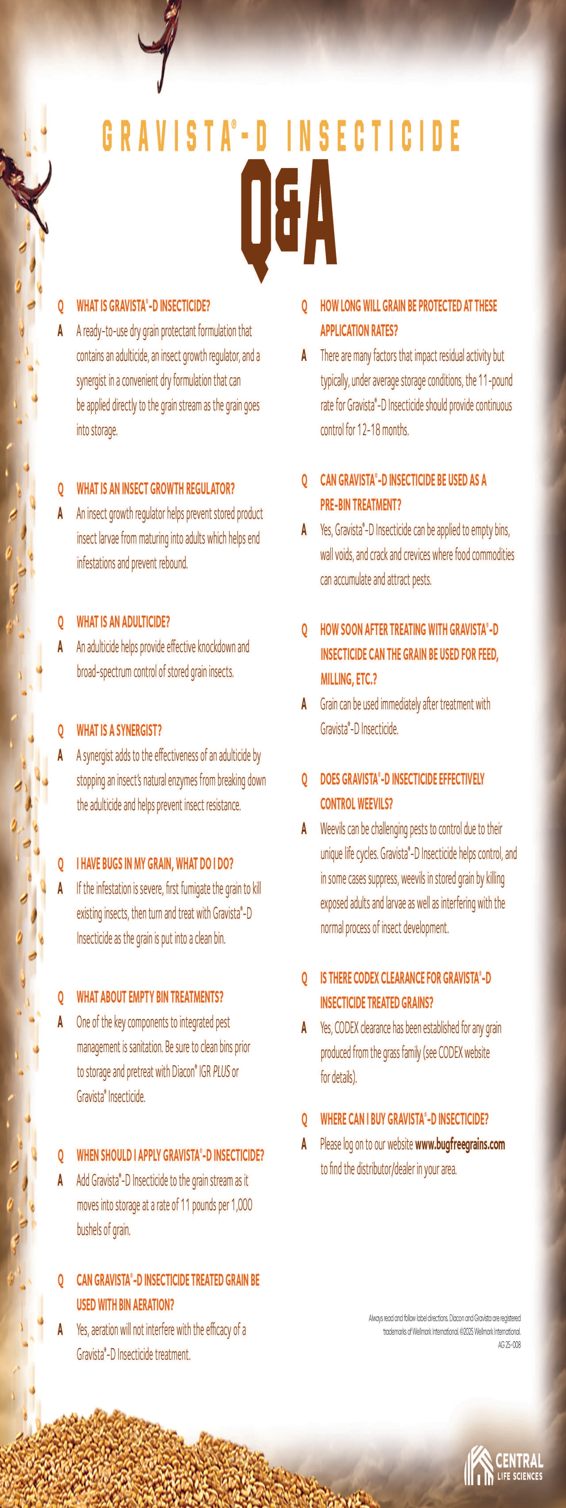 Gravista®-D is a dry grain protectant that keeps your grain free from bugs after harvest.